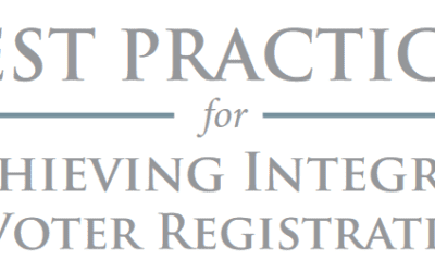 Best Practices for Achieving Integrity in Voter Registration