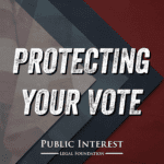 Protecting Your Vote