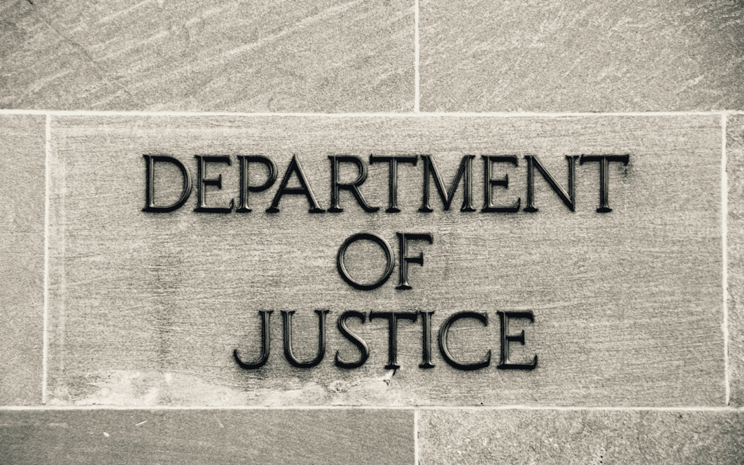 The DOJ is Abusing Its Power…Again