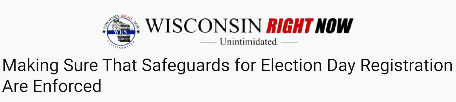 Wisconsin Right Now Op-ed